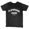 Playground legend white print on black tee